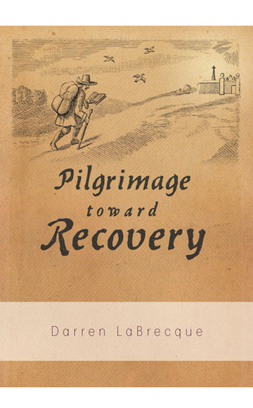 Prigrimage toward recovery book hardcover