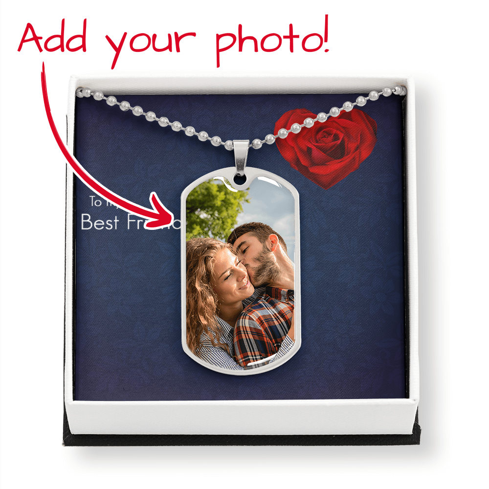TO MY BEST FRIEND  Dog Tag Necklace